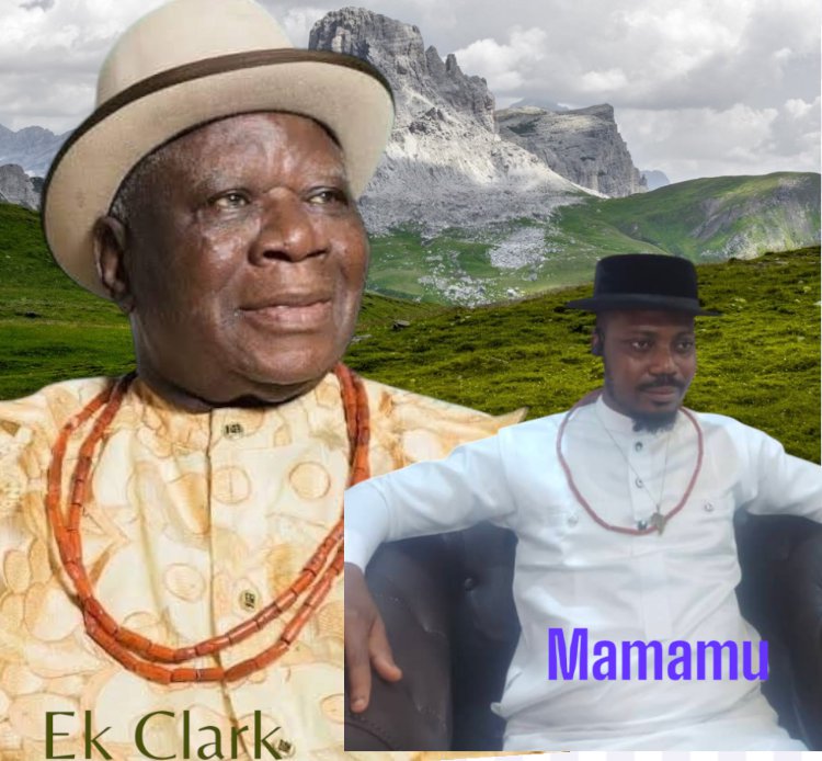 Mamamu Mourns Ek Clark, Says Ijaw Nation Has Lost a Unifier