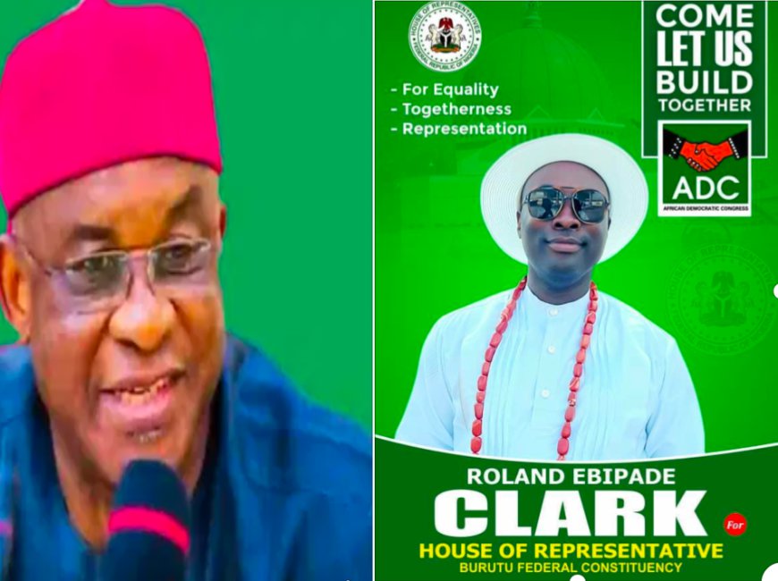 Roland Ebipade Clark Decries ADC Chairman Delisting, Raises Concern Over Nigeria’s Democratic Space Ahead of 2027