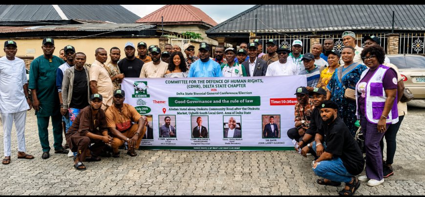 CDHR Elects New Delta Leadership, Declares Rule of Law, Good Governance Key to Sustainable Development