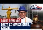 Court remands Delta Commissioner, Izeze for 14 days as Gov Oborevwori suspends him from office