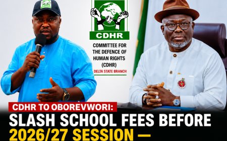 CDHR TO Oborevwori: Slash School Fees Before 2026/27 Session — Rising Costs Could Push Delta Students Into Crime, Prostitution