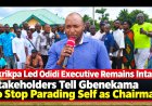 Okrikpa Led Odidi Executive remains intact, stakeholders tell Gbenekama to stop parading self as chairman